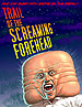 Larry Blamire's wonderful film about a small town infestation of crawling alien foreheads that begin attaching to people and taking them over and a scientist's experiments to extract foreheadazine but then things go horribly, horribly wrong! Along with a comic book based on characters from the film, I designed the opening titles which were wonderfully animated and brought to life by the incomparable Bill Bryn Russell.